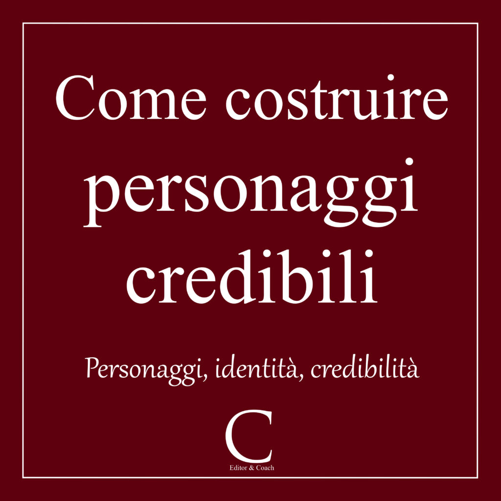 Come costruire un personaggio efficace