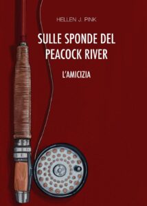 Editing - Sulle sponde del Peacock River - Hellen J. Pink