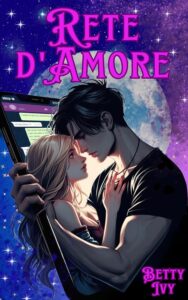 Valutazione, Editing e Correzione di Bozze - Rete d'amore - Betty Ivy